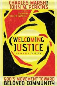 Welcoming Justice - God`s Movement toward Beloved Community