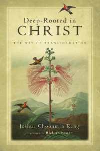 Deep-Rooted in Christ - the Way of Transformation