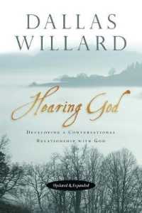 Hearing God - Developing a Conversational Relationship with God