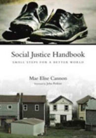 Social Justice Handbook: Small Steps for a Better World (Bridgeleader Books")
