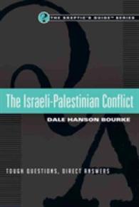 Israeli-palestinian Conflict : Tough Questions, Direct Answers (The Skeptic's Guide Series) -- Paperback / softback
