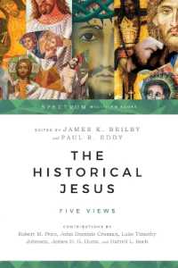 The Historical Jesus : Five Views (Spectrum Multiview Book Series)