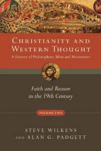 Christianity and Western Thought : Faith and Reason in the 19th Century (Christianity and Western Thought Series)