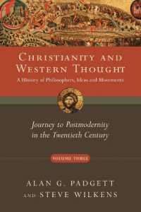 Christianity and Western Thought - Journey to Postmodernity in the Twentieth Century
