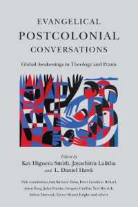 Evangelical Postcolonial Conversations : Global Awakenings in Theology and Praxis