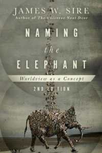 Naming the Elephant - Worldview as a Concept