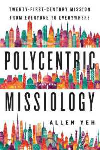 Polycentric Missiology - 21st-Century Mission from Everyone to Everywhere