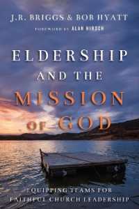 Eldership and the Mission of God - Equipping Teams for Faithful Church Leadership