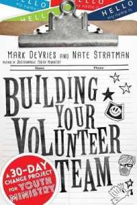 Building Your Volunteer Team - a 30-Day Change Project for Youth Ministry