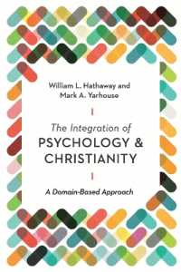 The Integration of Psychology and Christianity - a Domain-Based Approach