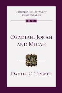 Obadiah, Jonah and Micah : An Introduction and Commentary (Tyndale Old Testament Commentaries)
