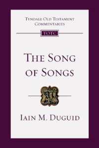 The Song of Songs : An Introduction and Commentary (Tyndale Old Testament Commentaries)