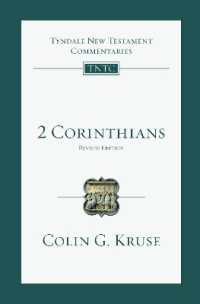2 Corinthians : An Introduction and Commentary (Tyndale New Testament Commentaries) （Revised, Revised）