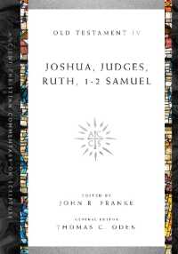 Joshua, Judges, Ruth, 1-2 Samuel