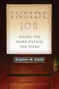 Inside Job : Doing the Work within the Work -- Paperback / softback