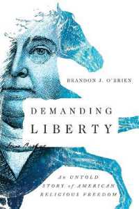 Demanding Liberty - an Untold Story of American Religious Freedom