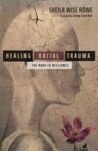 Healing Racial Trauma - the Road to Resilience