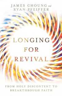 Longing for Revival - from Holy Discontent to Breakthrough Faith