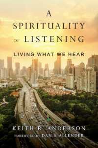 A Spirituality of Listening - Living What We Hear