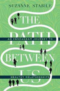The Path between Us - an Enneagram Journey to Healthy Relationships