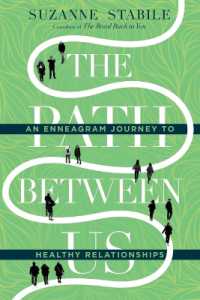 The Path between Us : An Enneagram Journey to Healthy Relationships