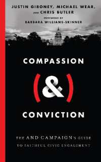 Compassion (&) Conviction - the AND Campaign`s Guide to Faithful Civic Engagement