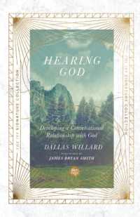 Hearing God - Developing a Conversational Relationship with God