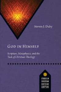 God in Himself : Scripture, Metaphysics, and the Task of Christian Theology (Studies in Christian Doctrine and Scripture)