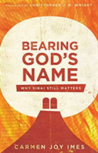 Bearing God`s Name - Why Sinai Still Matters
