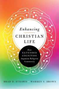 Enhancing Christian Life - How Extended Cognition Augments Religious Community