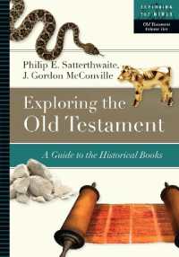 Exploring the Old Testament : A Guide to the Historical Books (Exploring the Bible Series)