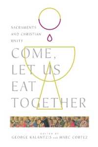 Come, Let Us Eat Together - Sacraments and Christian Unity