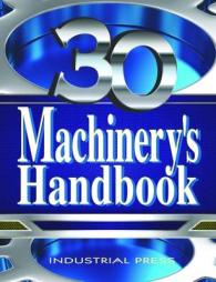 Machinery's Handbook -- Hardback （30th Editi）
