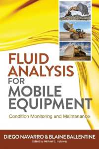 Fluid Analysis for Mobile Equipment : Condition Monitoring and Maintenance