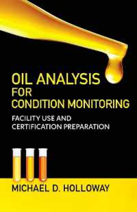 Oil Analysis for Condition Monitoring : Facility Use and Certification Preparation
