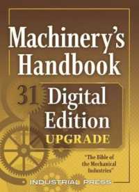 Machinery's Handbook 31 Digital Edition Upgrade : An Easy-Access Value-Added Package （31TH）