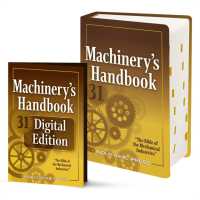 Machinery's Handbook & Digital Edition Combo: Toolbox （31TH）