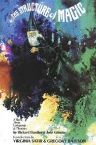 Structure of Magic V1 : A Book about Language and Therapy
