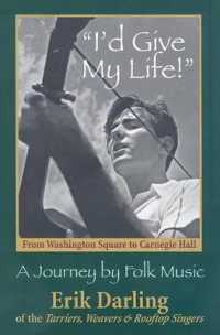 I'd Give My Life : From Washington Square to Carnegie Hall: A Journey by Folk Music