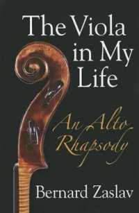 The Viola in My Life : An Alto Rhapsody
