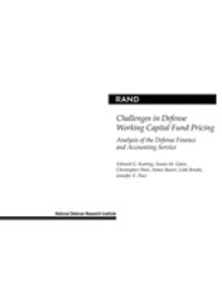 Challenges in Defense Working Capital Fund Pricing : Analysis of the Defense Finance and Accounting Service
