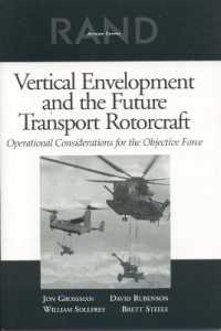 Vertical Envelopment, Future Transport Rotorcraft, and Operational Considerations for the Objective Force : Operational Considerations for the Objective Force