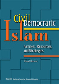 Civil Democratic Islam : Partners, Resources, and Strategies