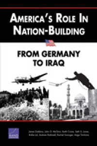 America's Role in Nation-Building : From Germany to Iraq