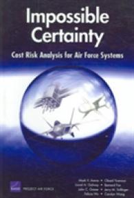 Impossible Certainty : Cost Risk Analysis for Air Force Systems