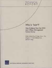 Who is 'Joint'? : New Evidence from the 2005 Joint Officer Management Census Survey
