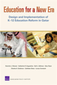 Education for a New Era : Design and Implementation of K-12 Education Reform in Qatar