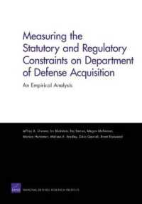 Measuring the Statutory and Regulatory Constraints on Department of Defense Acquisition : an Empirical Analysis