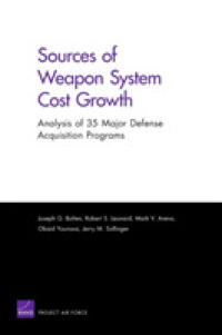 Sources of Weapon System Cost Growth : Analysis of 35 Major Defense Acquisition Programs