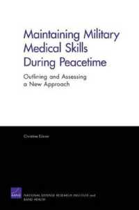 Maintaining Military Medical Skills during Peacetime : Outlining and Assessing a New Approach